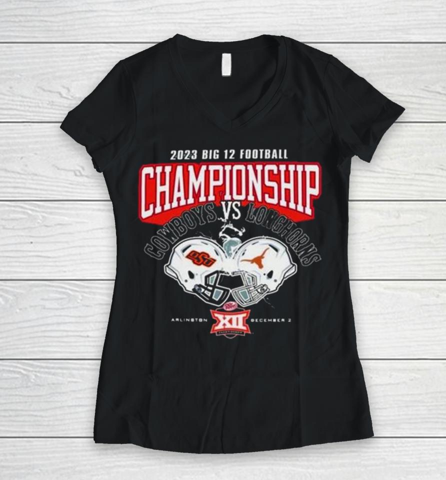 Oklahoma State Cowboys Vs Texas Longhorns 2023 Big 12 Football Championship Women V-Neck T-Shirt