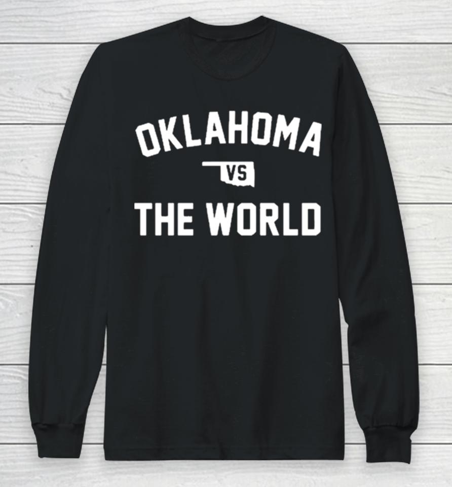 Oklahoma Vs The World Tierani Long Sleeve T-Shirt