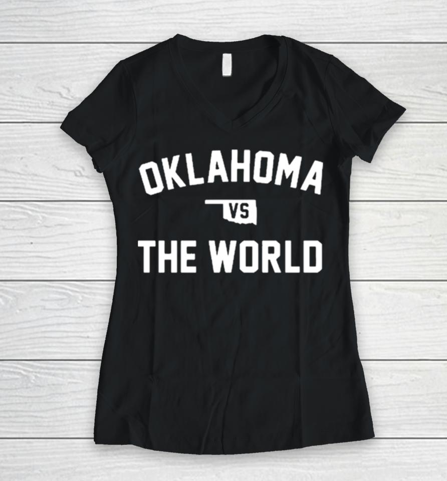 Oklahoma Vs The World Tierani Women V-Neck T-Shirt