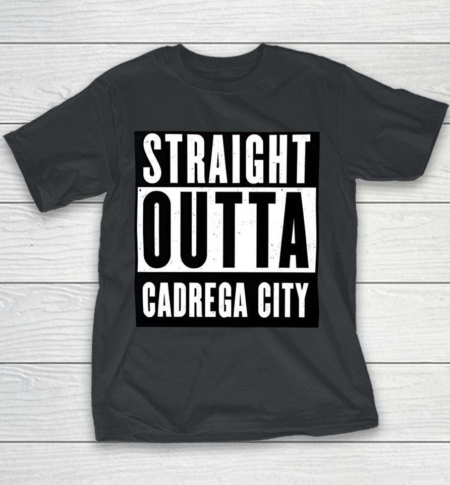 Okthen Straight Outta Cadrega City Youth T-Shirt