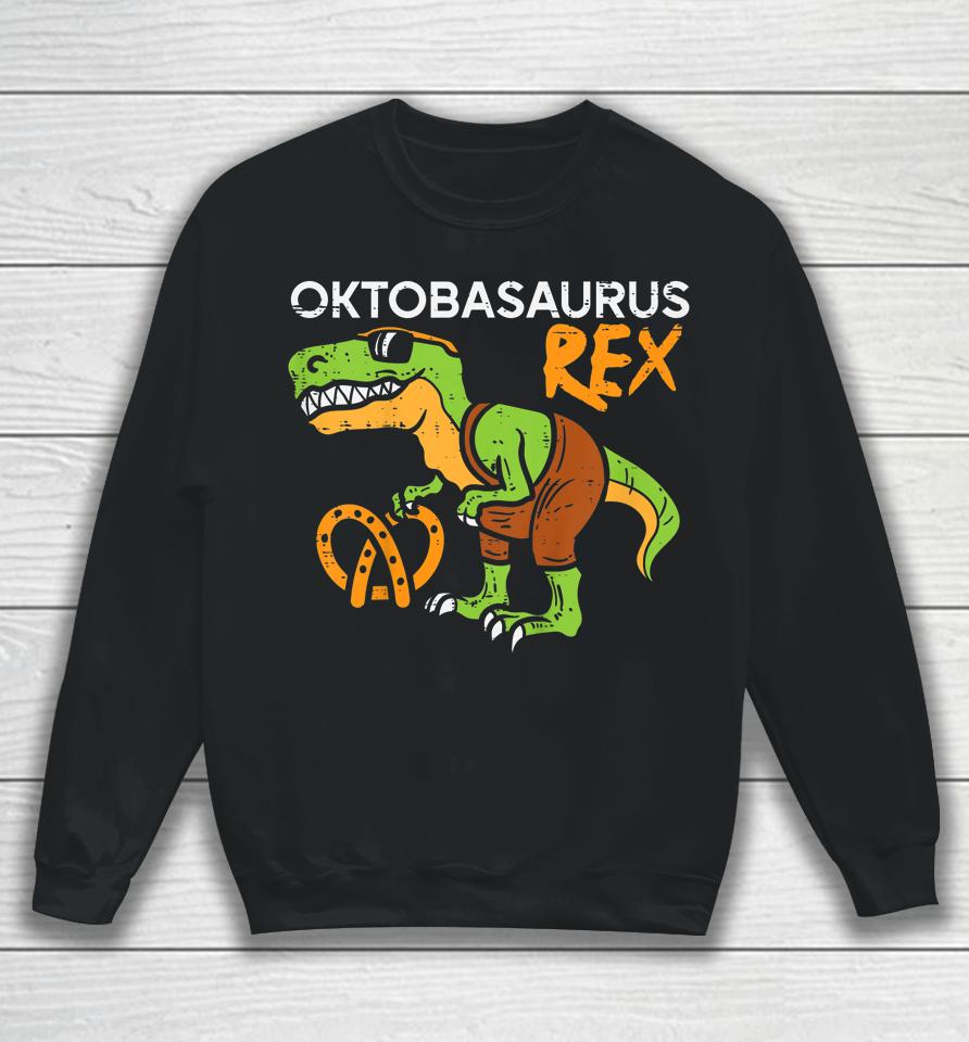 Oktobasaurus Rex Oktoberfest Trex Bavaria Dinosaur Boys Kids Sweatshirt