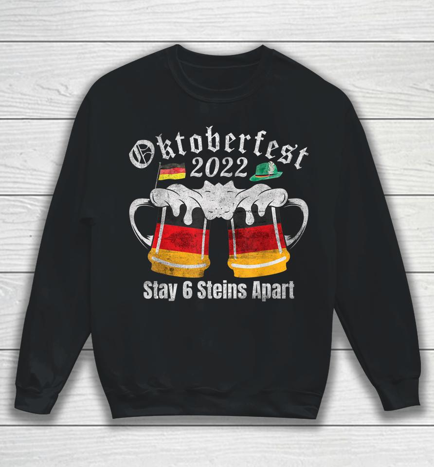 Oktoberfest 2022 6 Stein Apart Beer October Sweatshirt
