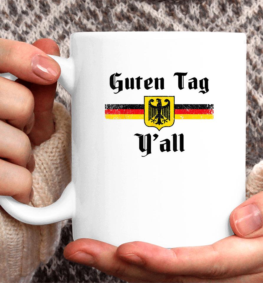 Oktoberfest German Flag Eagle Prost Guten Tag Y'all Fun Tee Coffee Mug