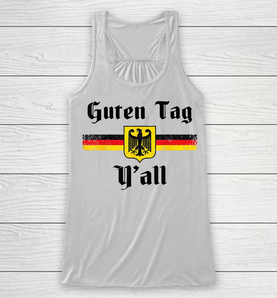 Oktoberfest German Flag Eagle Prost Guten Tag Y'all Fun Tee Racerback Tank