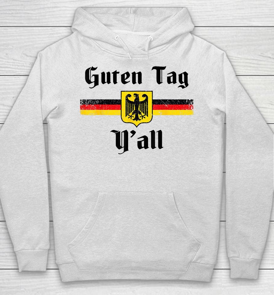Oktoberfest German Flag Eagle Prost Guten Tag Y'all Fun Tee Hoodie