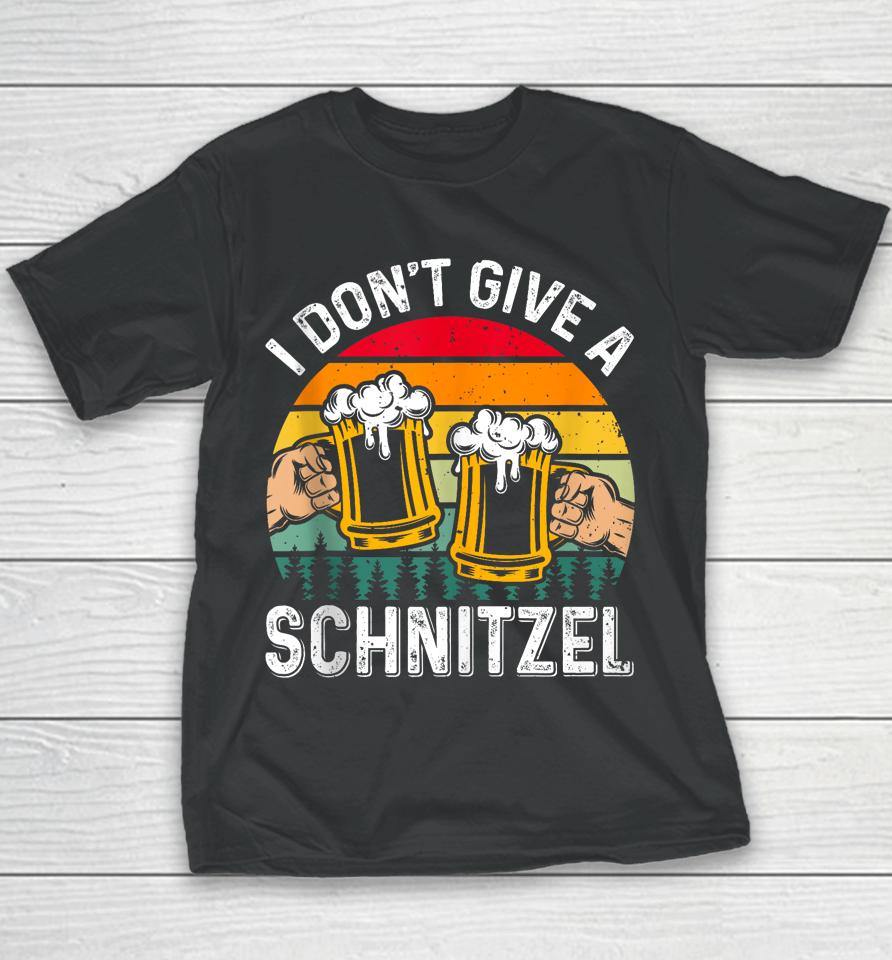 Oktoberfest I Don't Give A Schnitzel Beer Fan German Food Youth T-Shirt