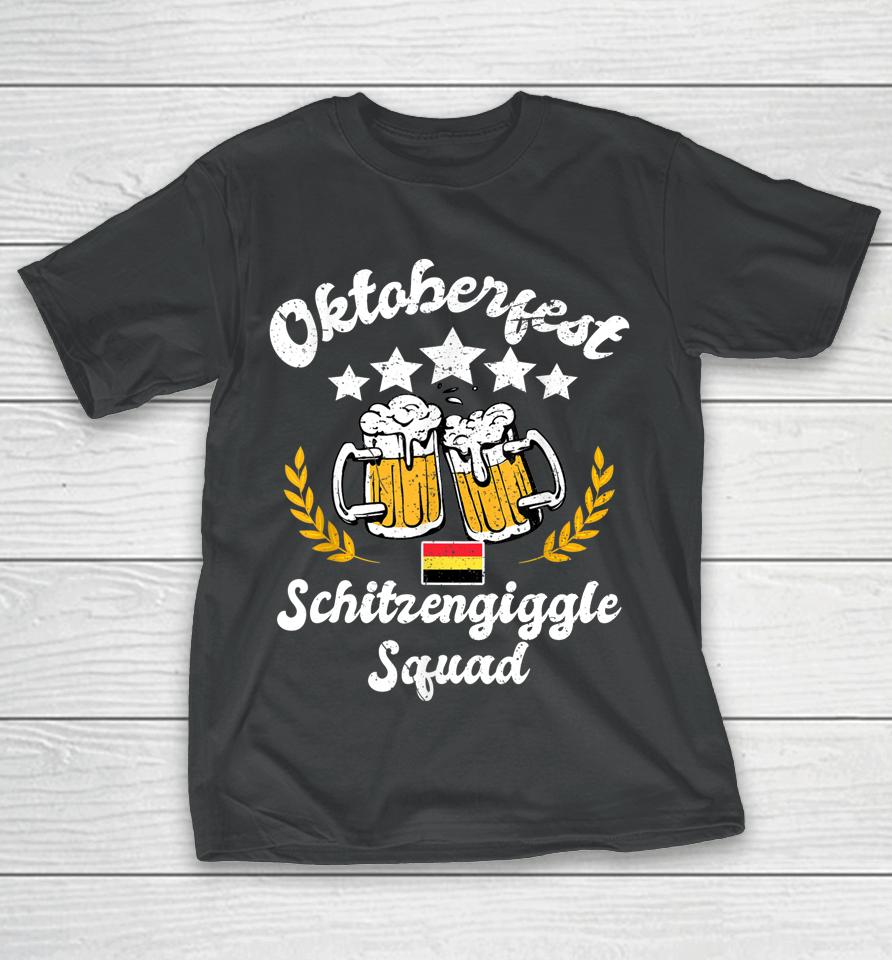 Oktoberfest Schitzengiggle Squad Happy Bavarian Festival T-Shirt