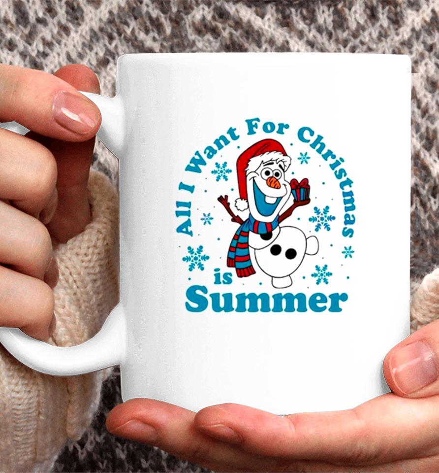 Olaf All I Want For Christmas Is Summer Coffee Mug