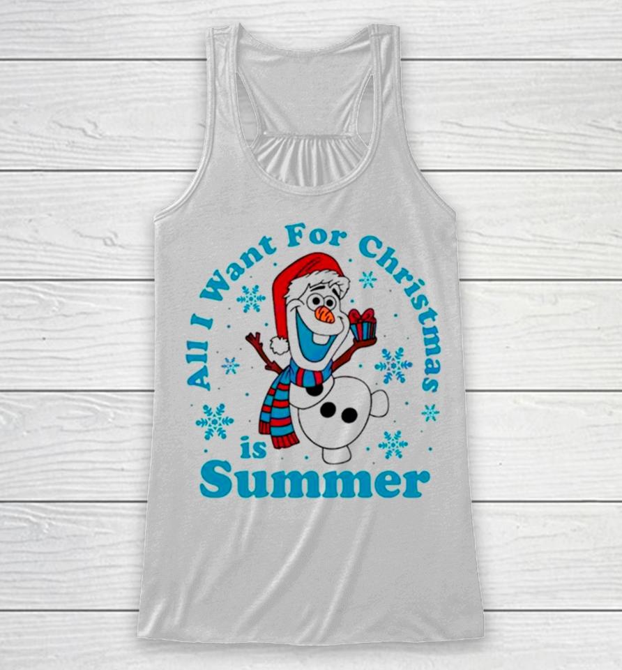 Olaf All I Want For Christmas Is Summer Racerback Tank
