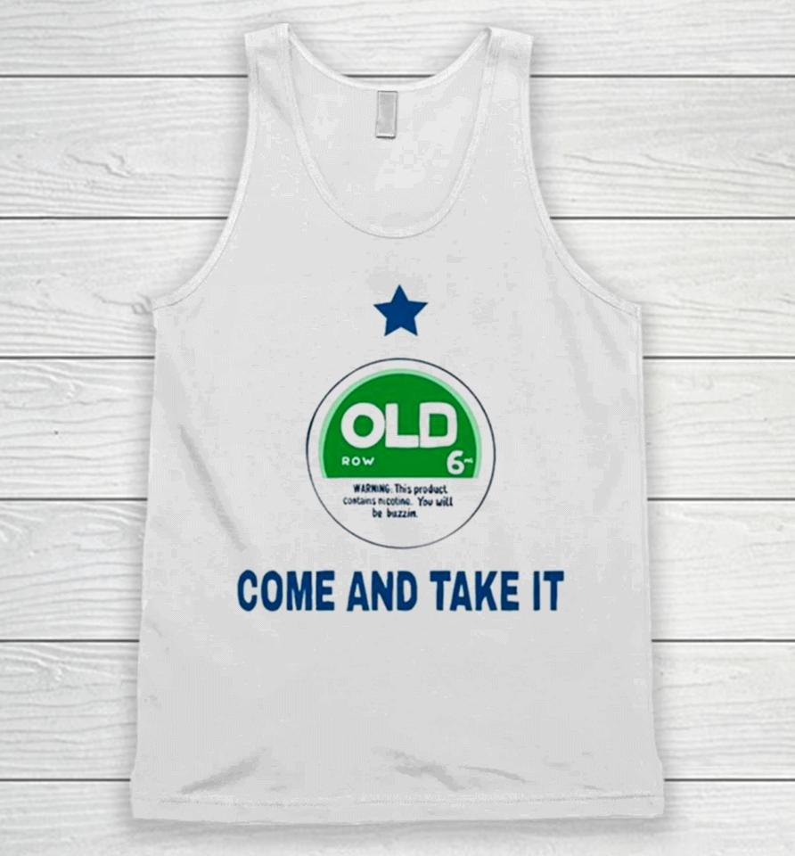 Old Come And Take It Unisex Tank Top