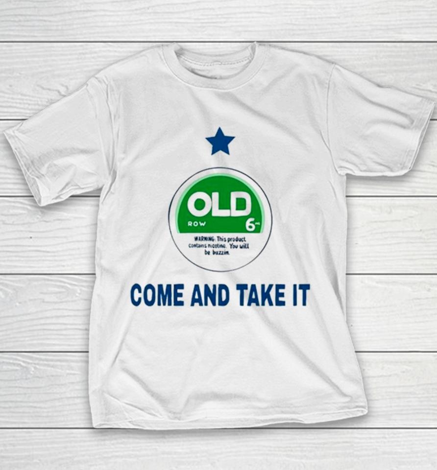 Old Come And Take It Youth T-Shirt