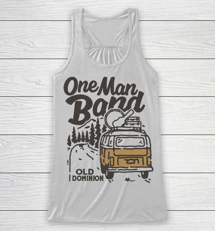 Old Dominion Merch One Man Band Racerback Tank