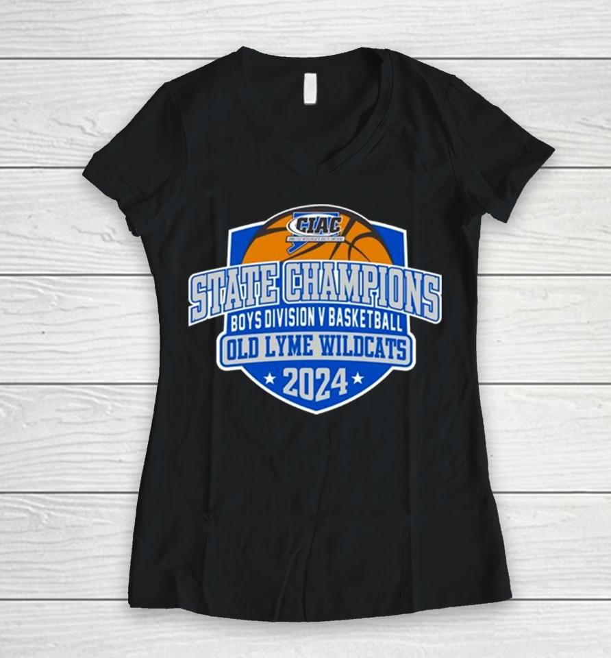 Old Lyme Wildcats 2024 Ciac Boys Division V Basketball State Champions Women V-Neck T-Shirt