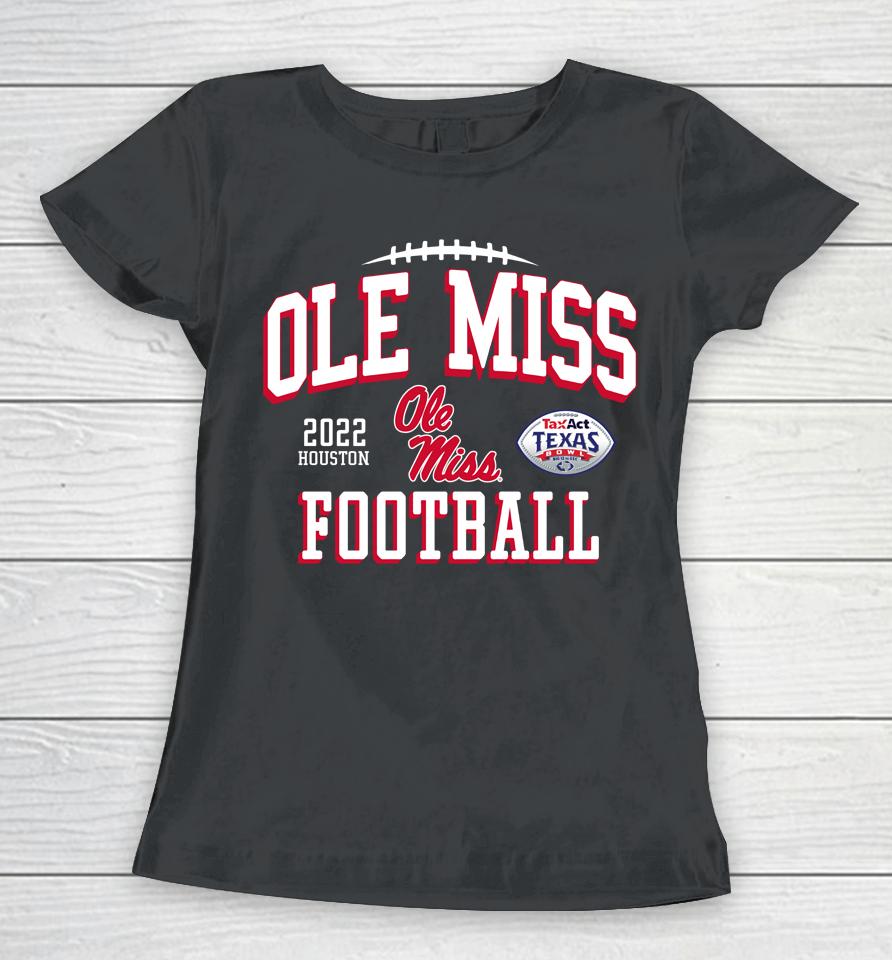 Ole Miss Football 2022 Texas Bowl Women T-Shirt