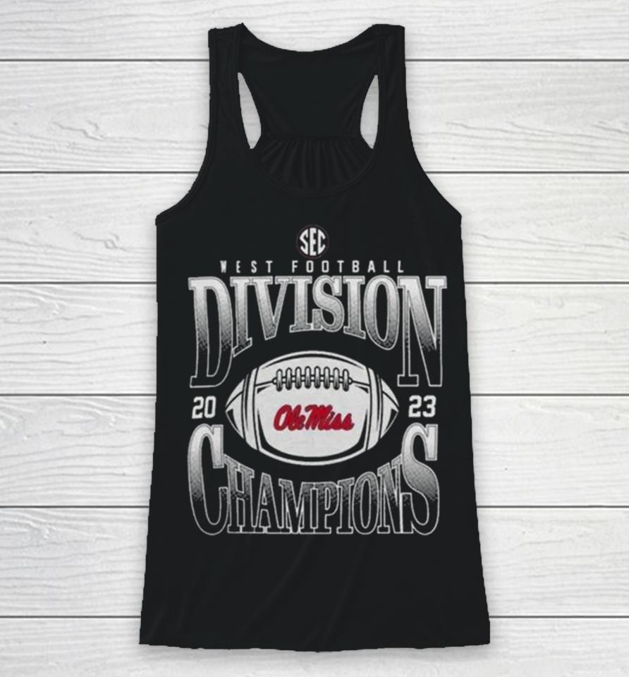 Ole Miss Rebels 2023 Sec West Football Division Champions Goal Line Stand Racerback Tank