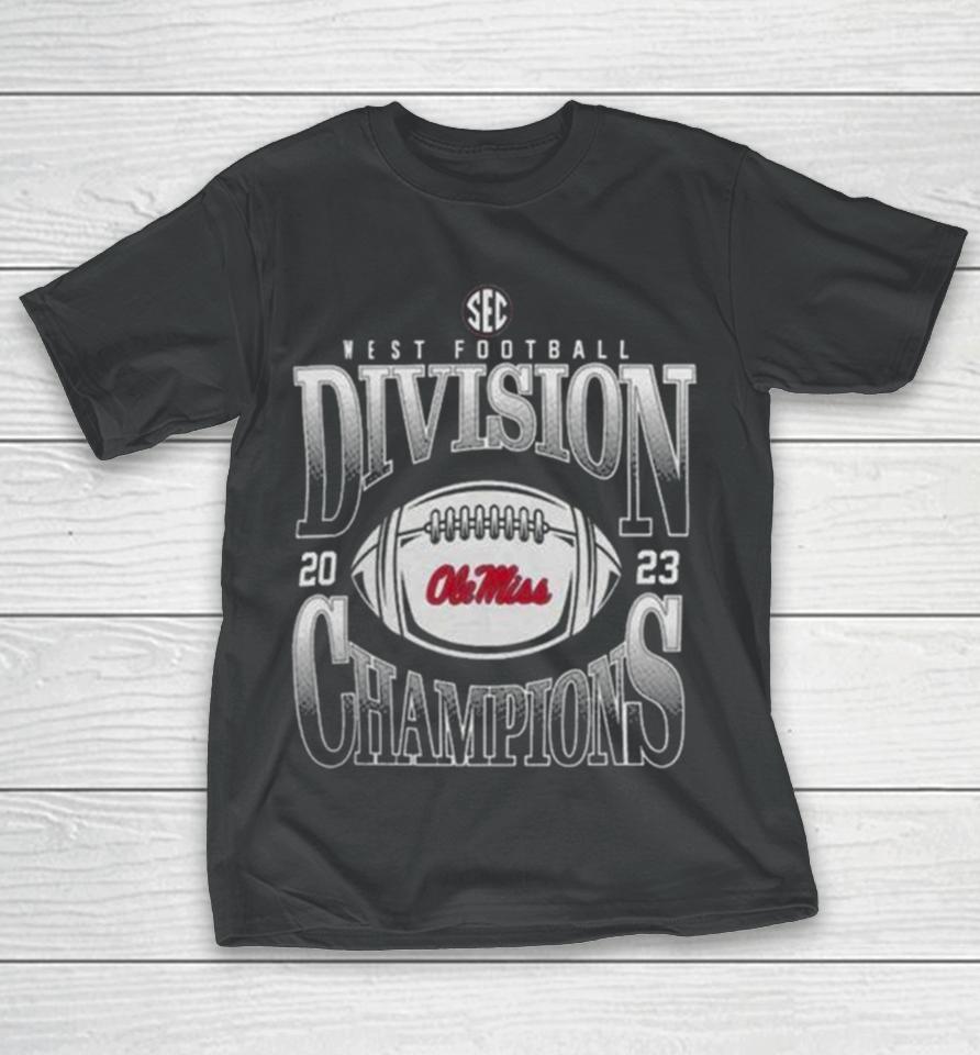Ole Miss Rebels 2023 Sec West Football Division Champions Goal Line Stand T-Shirt