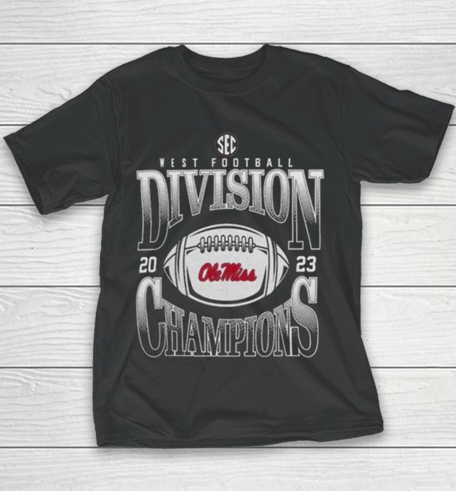 Ole Miss Rebels 2023 Sec West Football Division Champions Goal Line Stand Youth T-Shirt