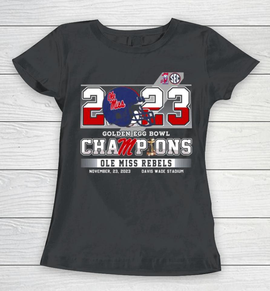 Ole Miss Rebels Football 2023 Golden Egg Bowl Champions Women T-Shirt