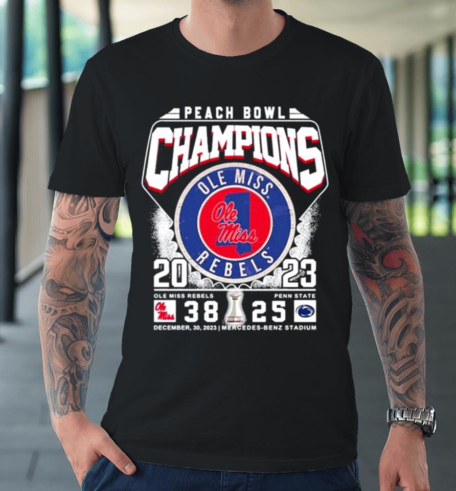 Ole Miss Rebels Football 2023 Peach Bowl Champions Victory Penn State 38 25 Premium T-Shirt