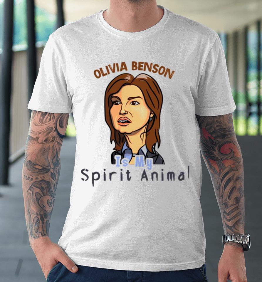 Olivia Benson Is My Spirit Animal Premium T-Shirt