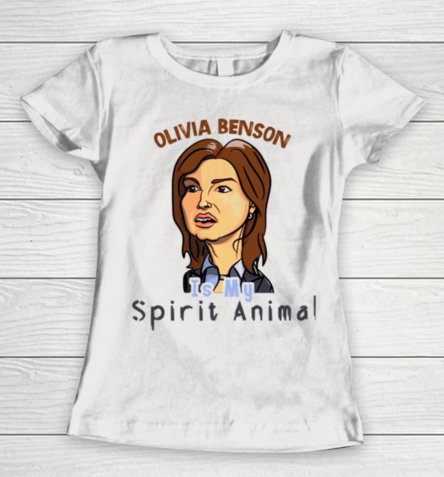 Olivia Benson Is My Spirit Animal Women T-Shirt