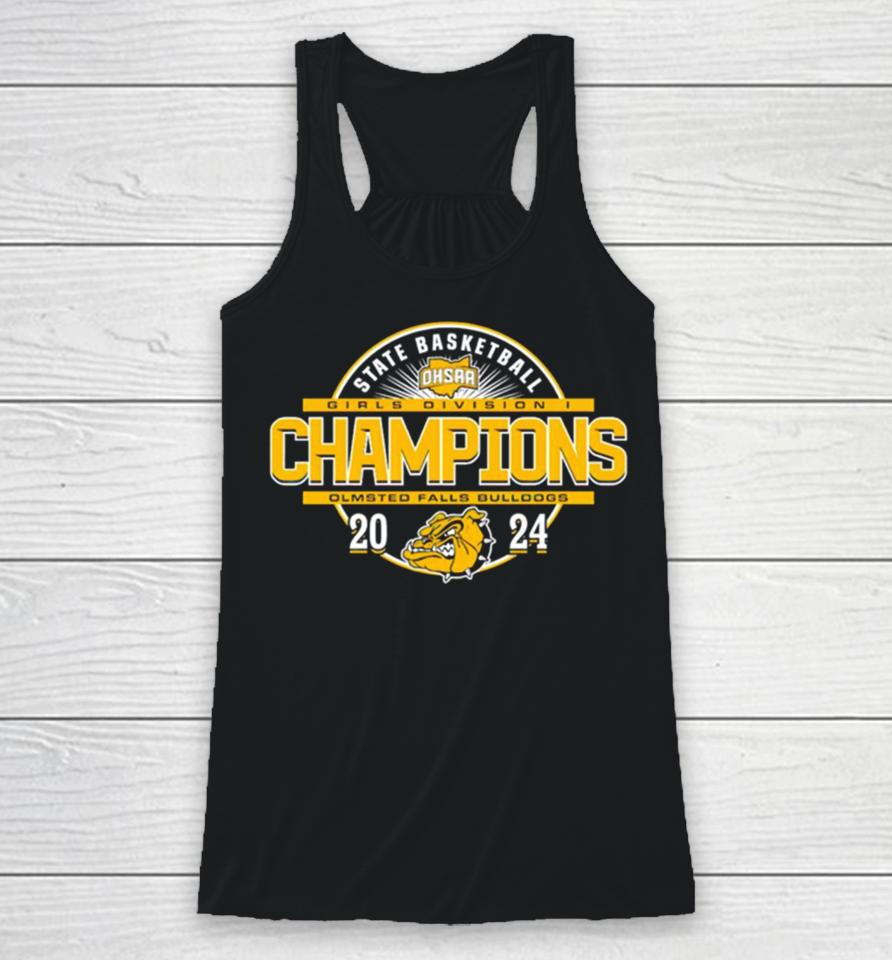 Olmsted Falls Bulldogs 2024 Ohsaa Girls Basketball Division I State Champions Racerback Tank