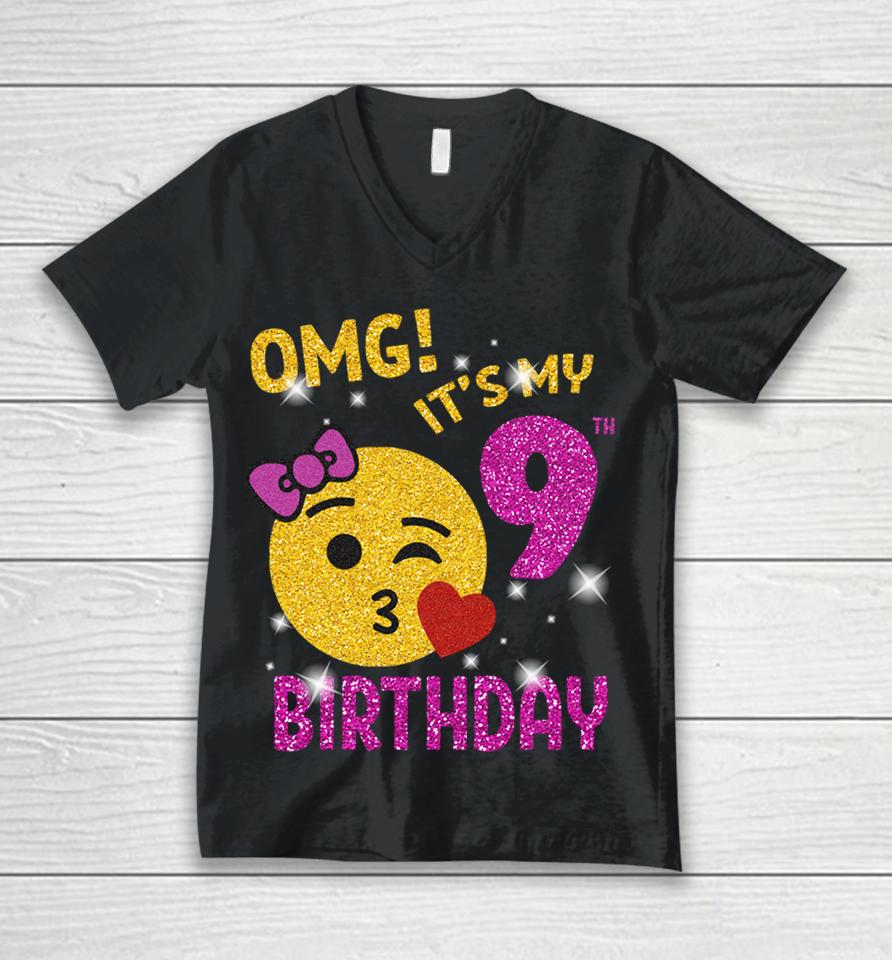 Omg It's My 9Th Birthday Girl Cute 9 Yrs Old Birthday Party Unisex V-Neck T-Shirt
