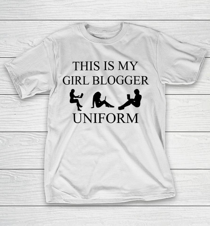 Omighty This Is My Girl Blogger Uniform T-Shirt