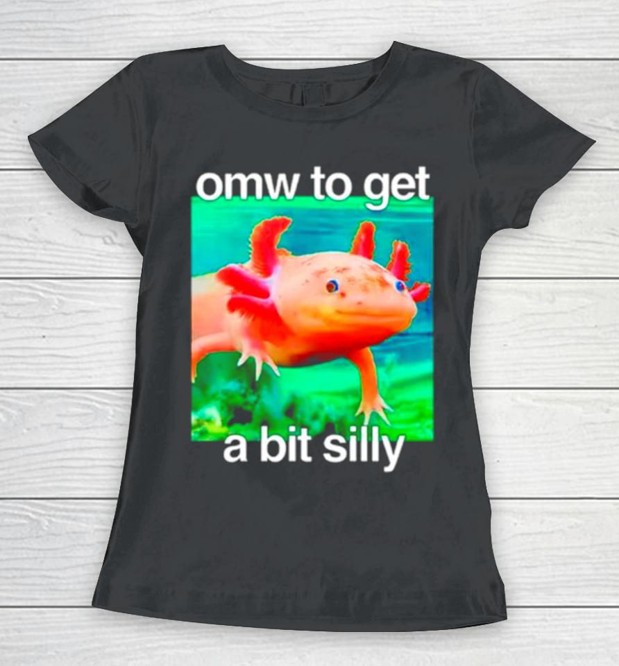 Omw To Get A Bit Silly Axolotl Women T-Shirt