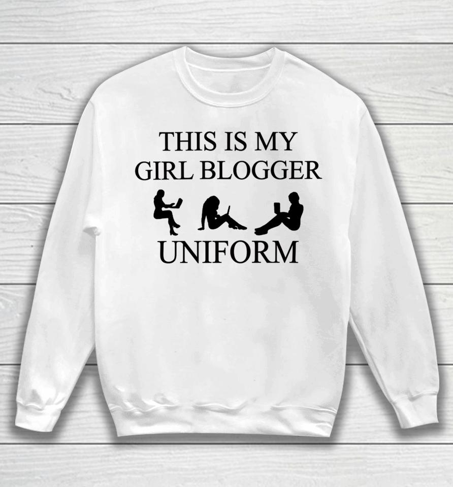 Omweekend This Is My Girl Blogger Uniform Sweatshirt