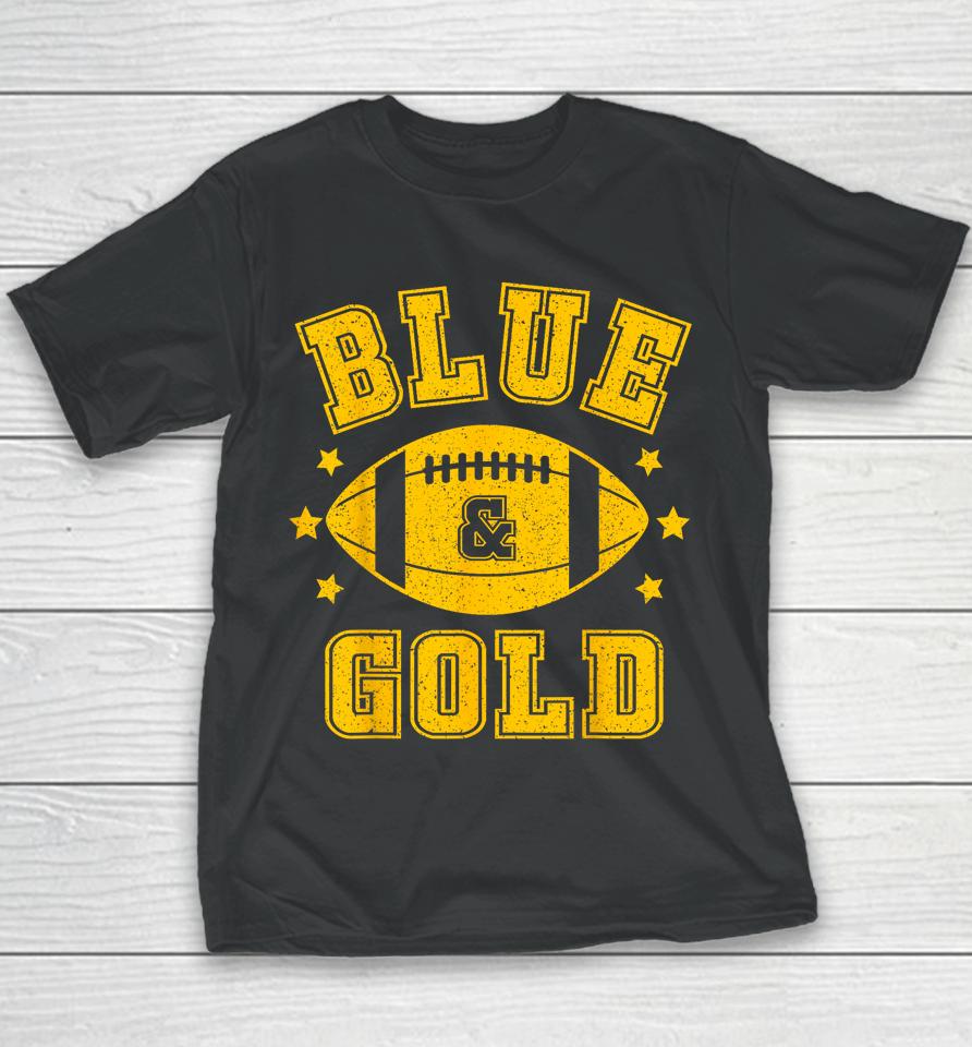 On Gameday Football We Wear Blue And Gold School Spirit Youth T-Shirt