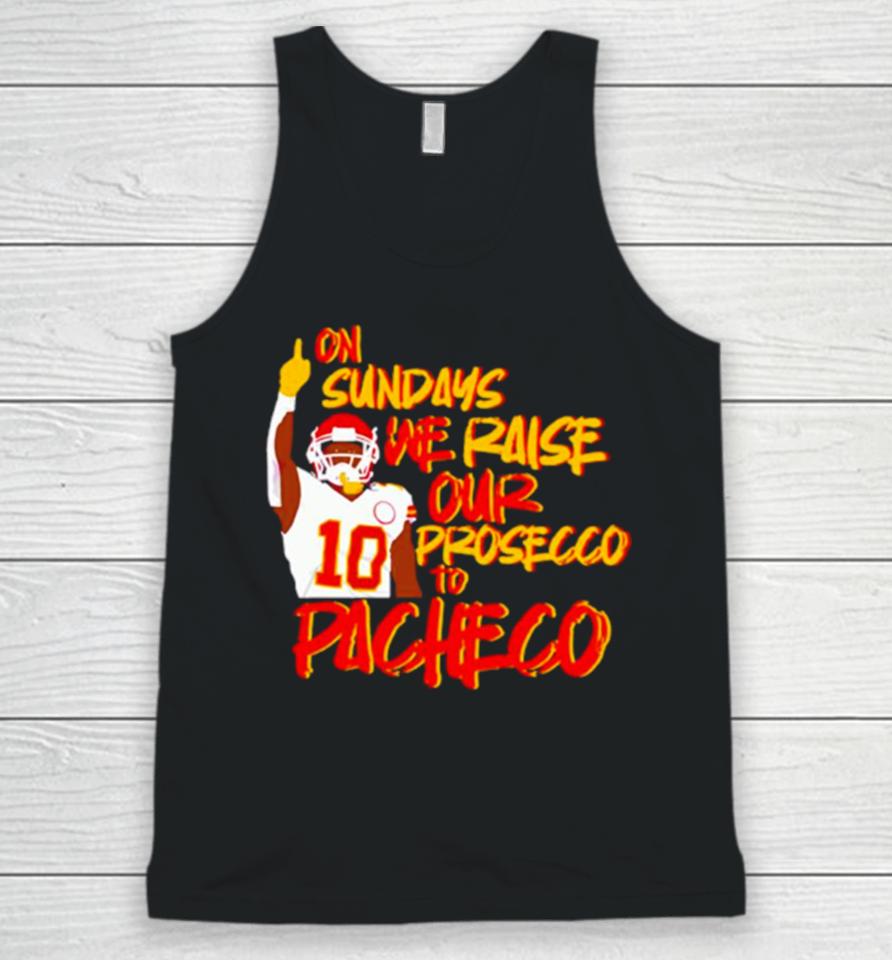 On Sundays We Raise Our Prosecco To Pacheco Football Unisex Tank Top