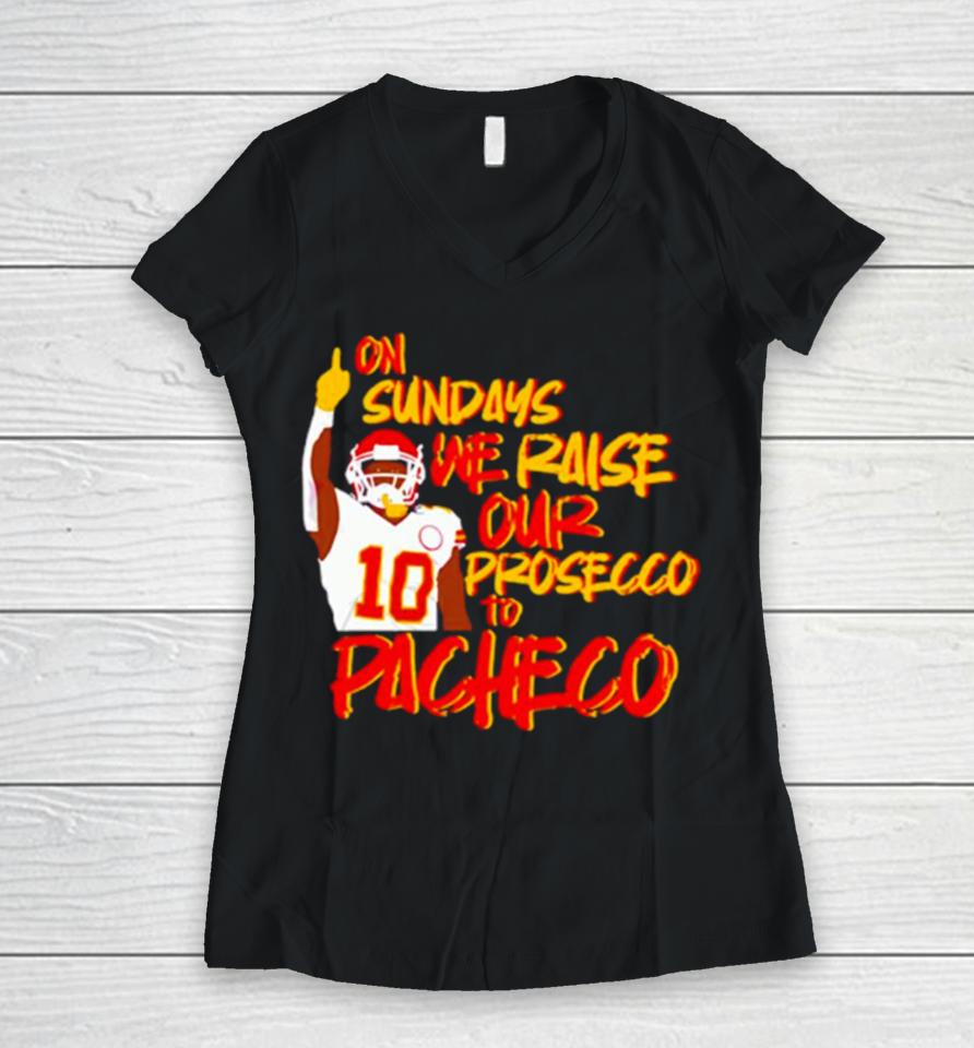 On Sundays We Raise Our Prosecco To Pacheco Football Women V-Neck T-Shirt