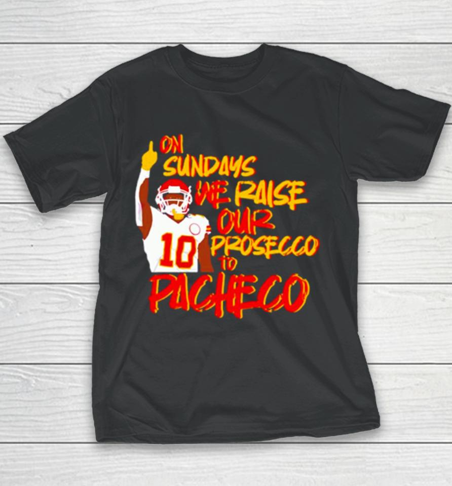 On Sundays We Raise Our Prosecco To Pacheco Football Youth T-Shirt