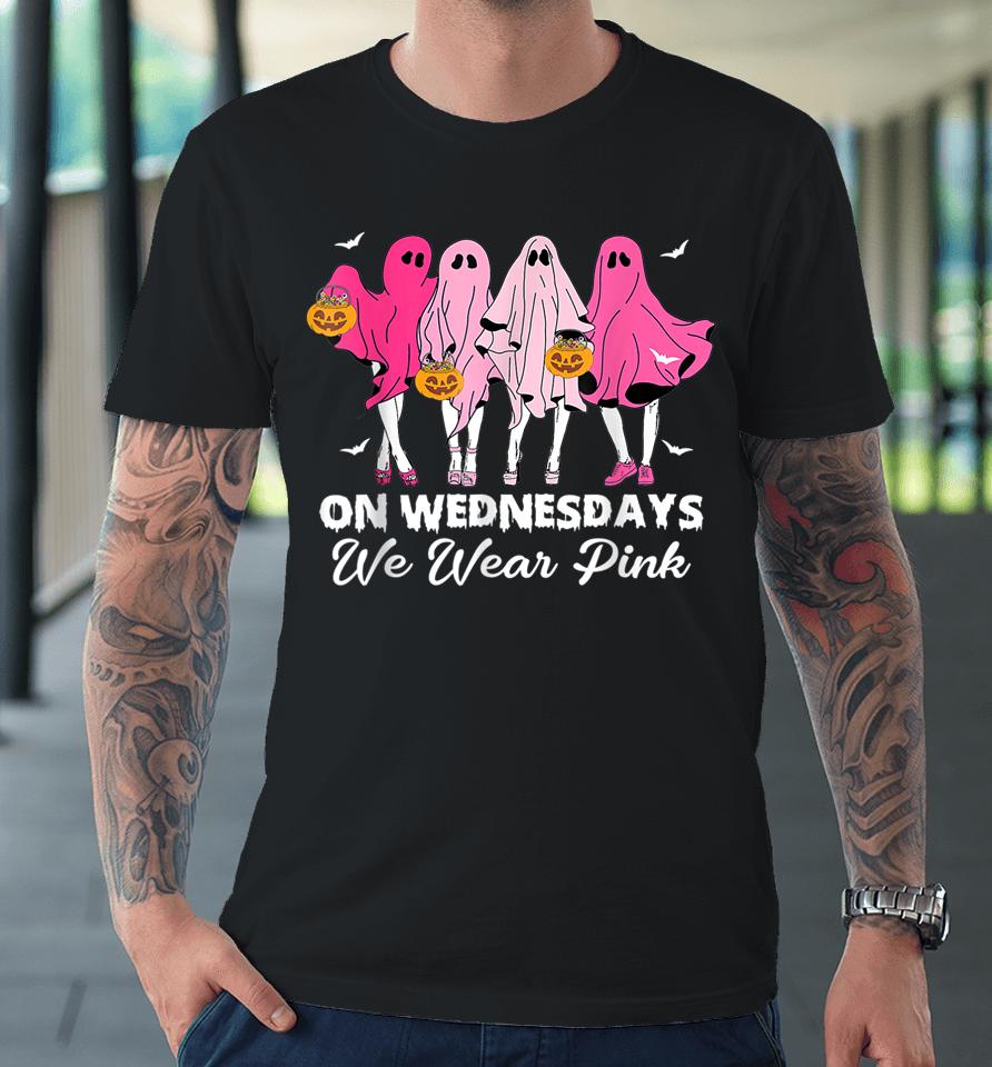 On Wednesday We Wear Pink Cute Ghost Halloween Breast Cancer Premium T-Shirt