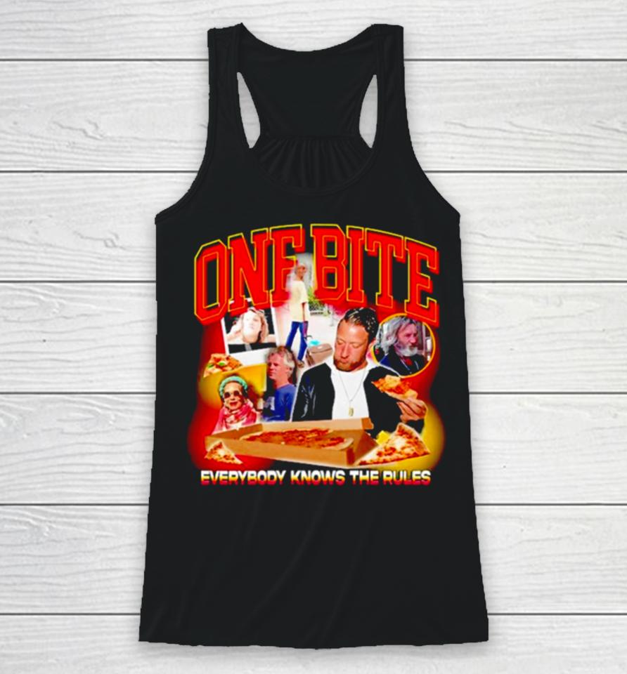 One Bite Everyone Knows The Rules Racerback Tank