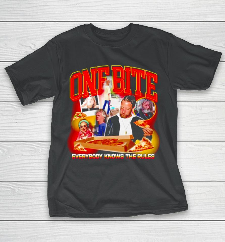One Bite Everyone Knows The Rules T-Shirt