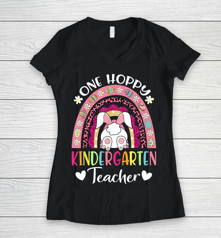 One Hoppy Kindergarten Teacher Happy Easter Rainbow Leopard Women V-Neck T-Shirt