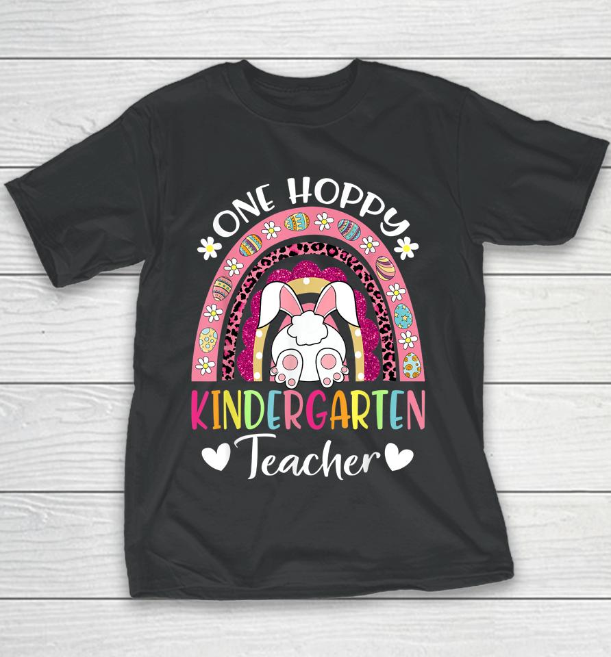 One Hoppy Kindergarten Teacher Happy Easter Rainbow Leopard Youth T-Shirt