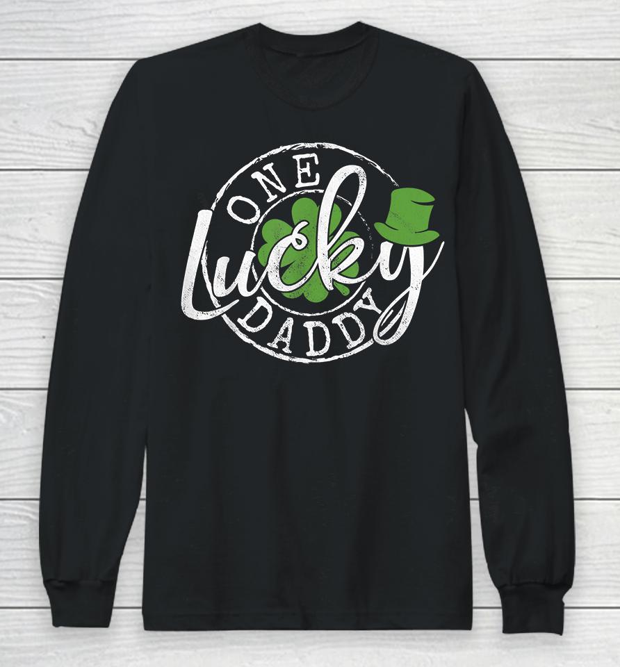 One Lucky Daddy Funny Father Irish Clovers St Patrick's Day Long Sleeve T-Shirt