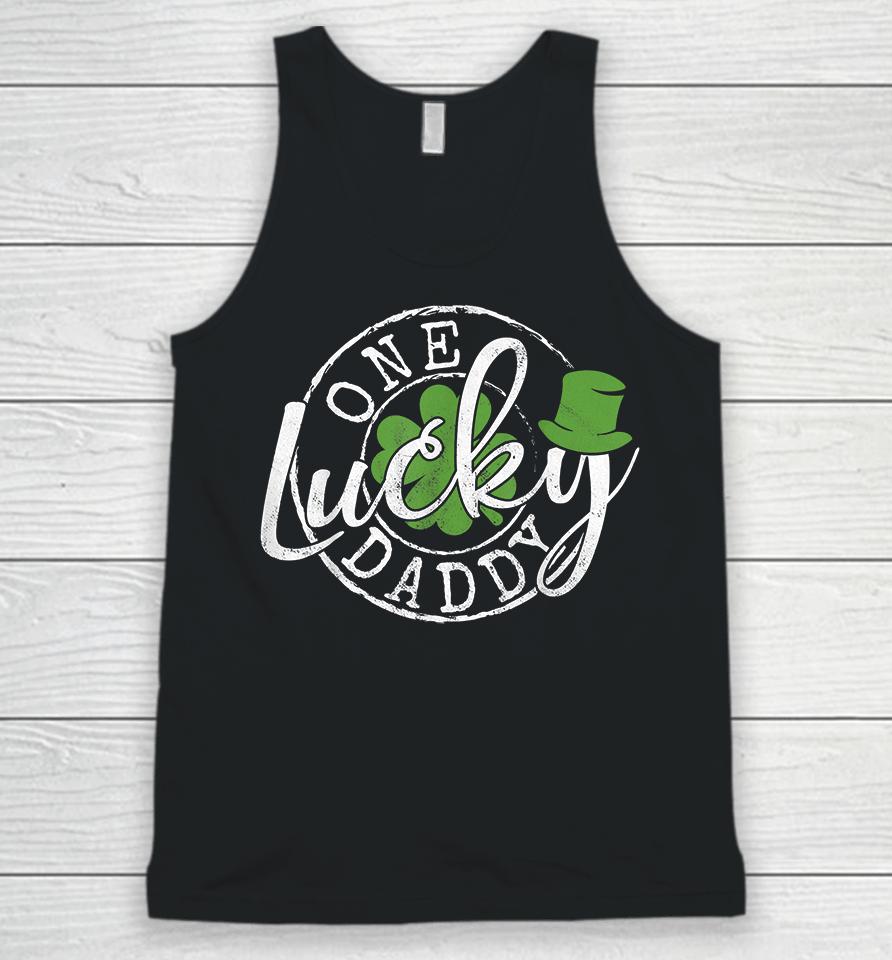 One Lucky Daddy Funny Father Irish Clovers St Patrick's Day Unisex Tank Top