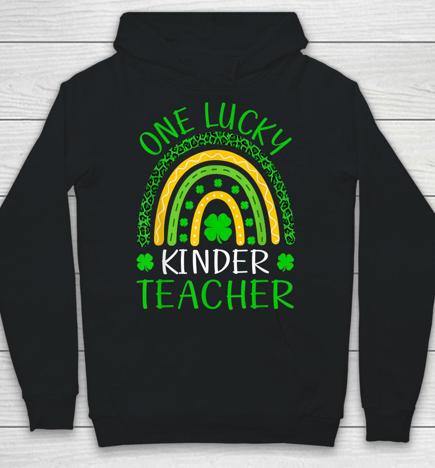 One Lucky Kinder Teacher Rainbow St Patricks Hoodie