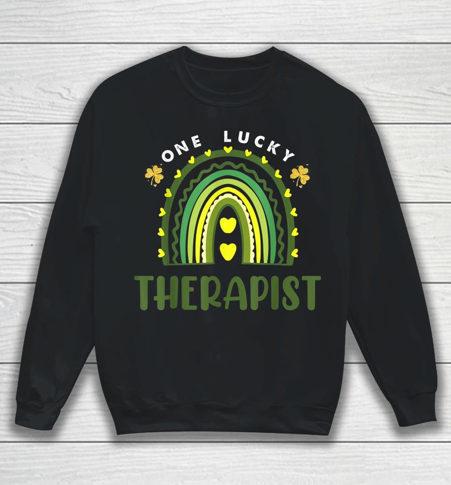 One Lucky Therapist Rainbow St Patricks Day Shamrock Sweatshirt
