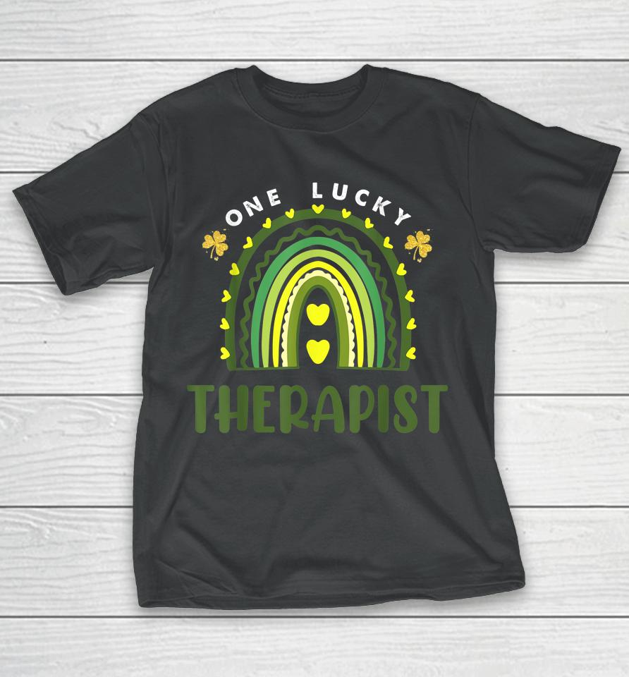 One Lucky Therapist Rainbow St Patricks Day Shamrock T-Shirt