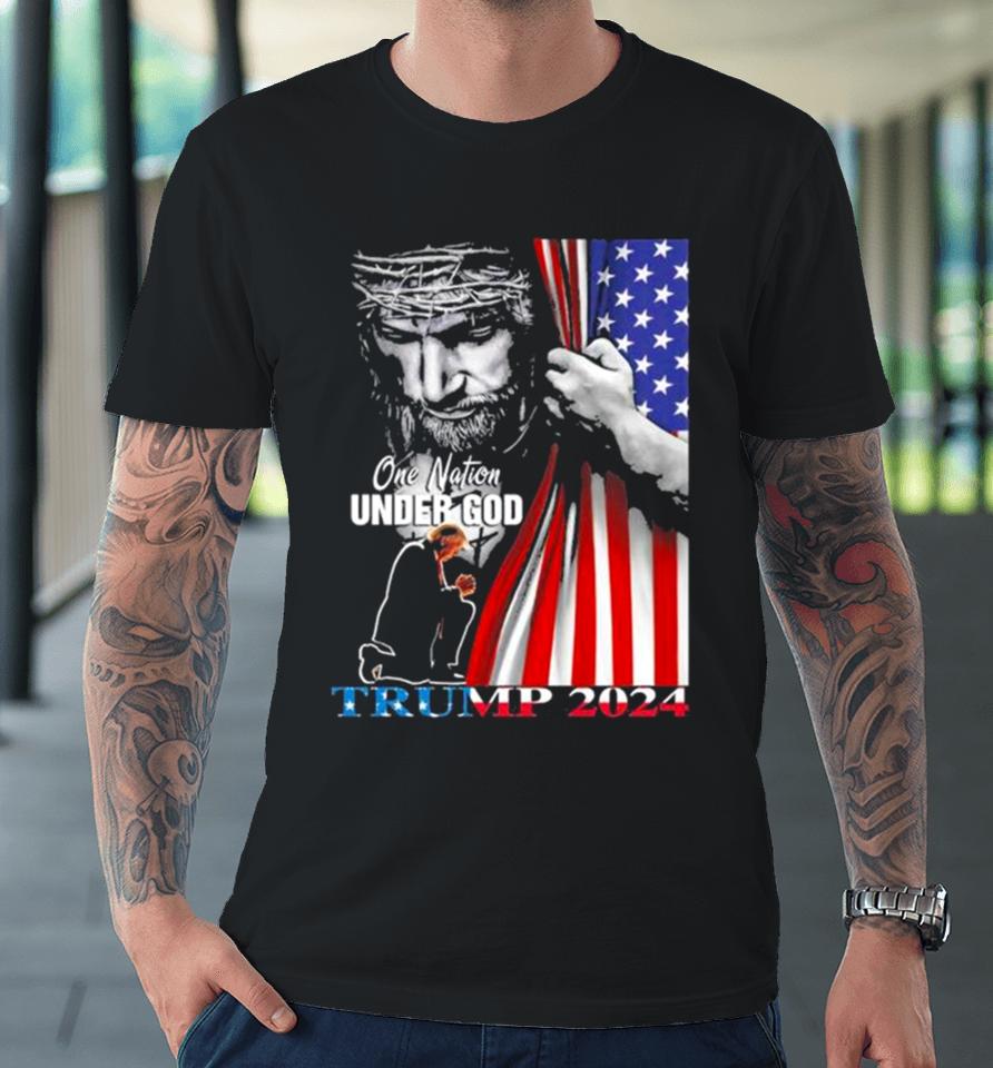 One Nation Under God Donald Trump 2024 Strong America Premium T-Shirt