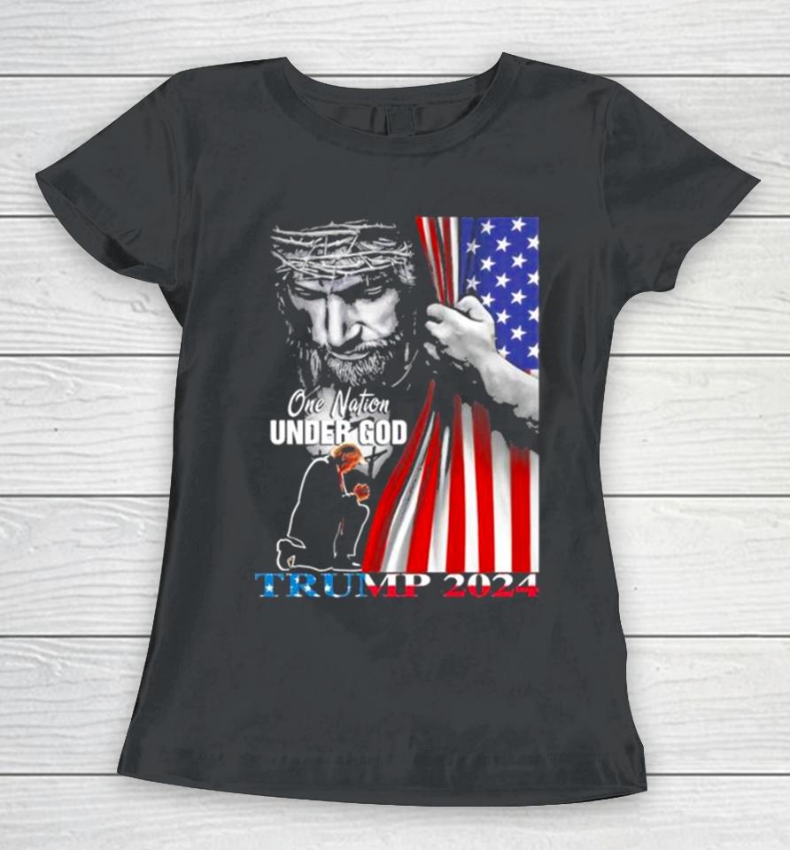 One Nation Under God Donald Trump 2024 Strong America Women T-Shirt