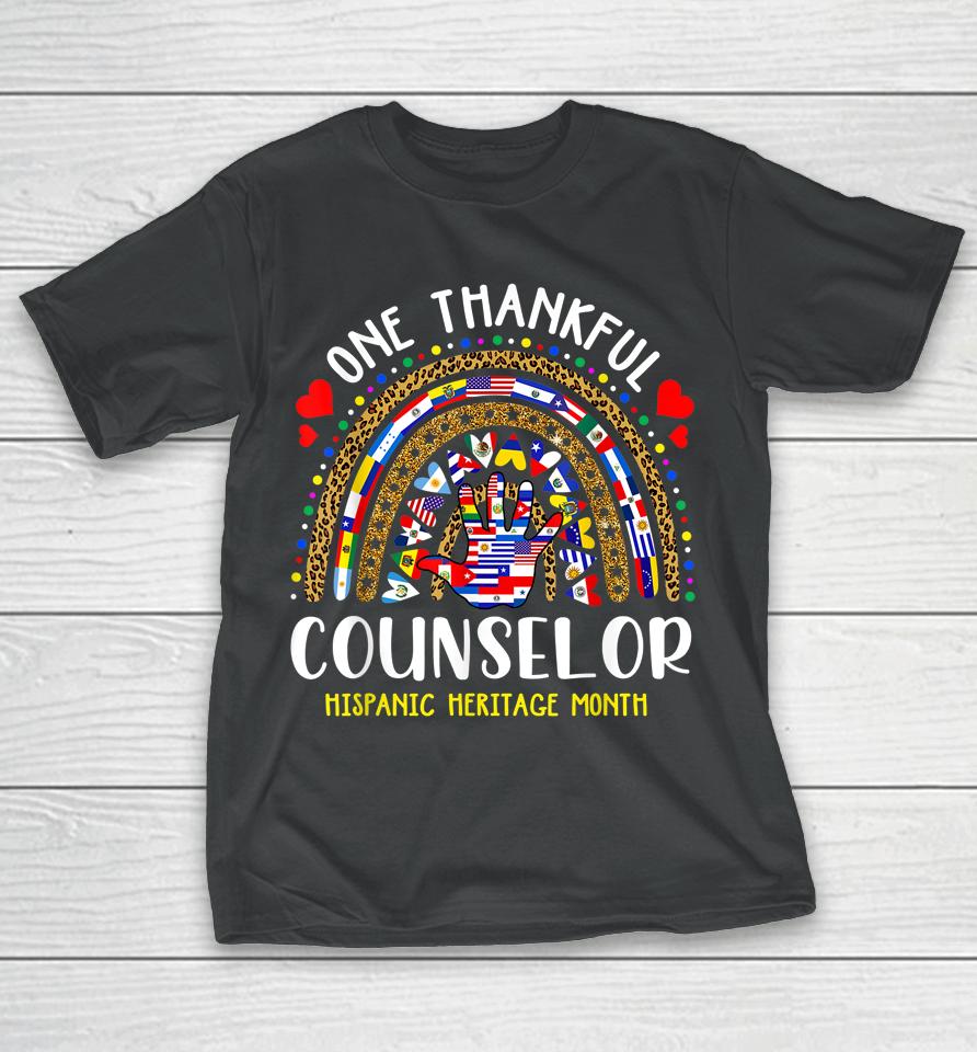 One Thankful Counselor Hispanic Heritage Month Tees T-Shirt