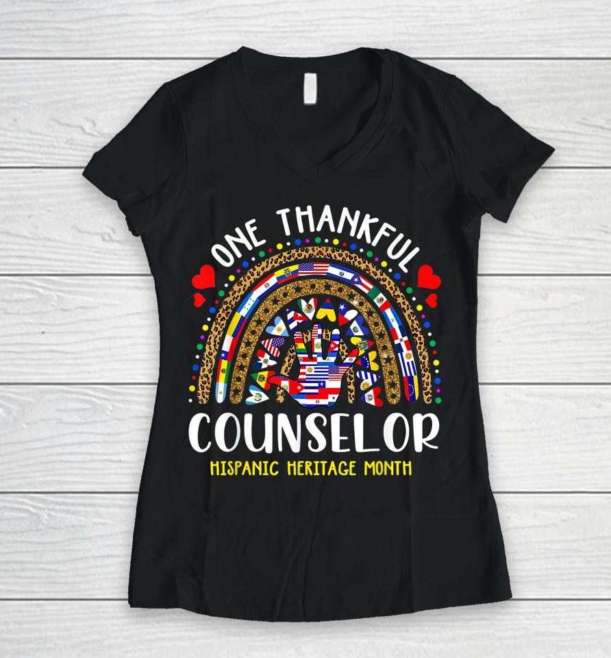 One Thankful Counselor Hispanic Heritage Month Tees Women V-Neck T-Shirt