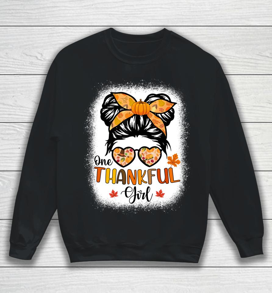 One Thankful Girl Thanksgiving Daughter Messy Bun Fall Girls Sweatshirt