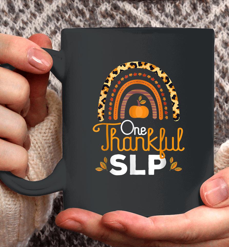 One Thankful Slp Leopard Rainbow Thanksgiving Speech Therapy Coffee Mug